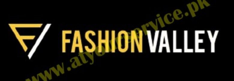 Fashion Valley – Online Shopping Store in Pakistan