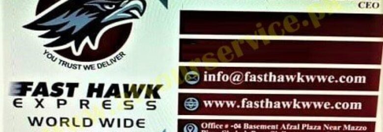 Fast Hawk Express, Worldwide Courier – Afzal Plaza, Shahab Pura, Sialkot