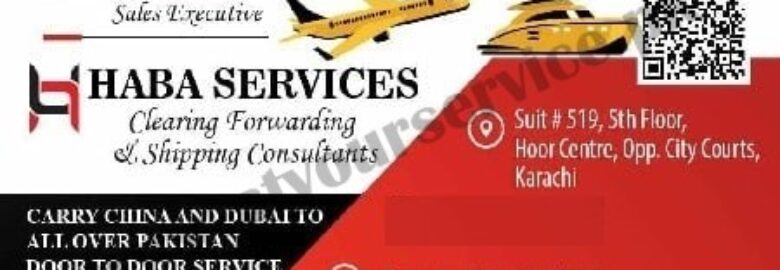 Haba Services (Clearing, Forwarding & Shipping Consultants) – Hoor Centre, Campbell Street, Karachi