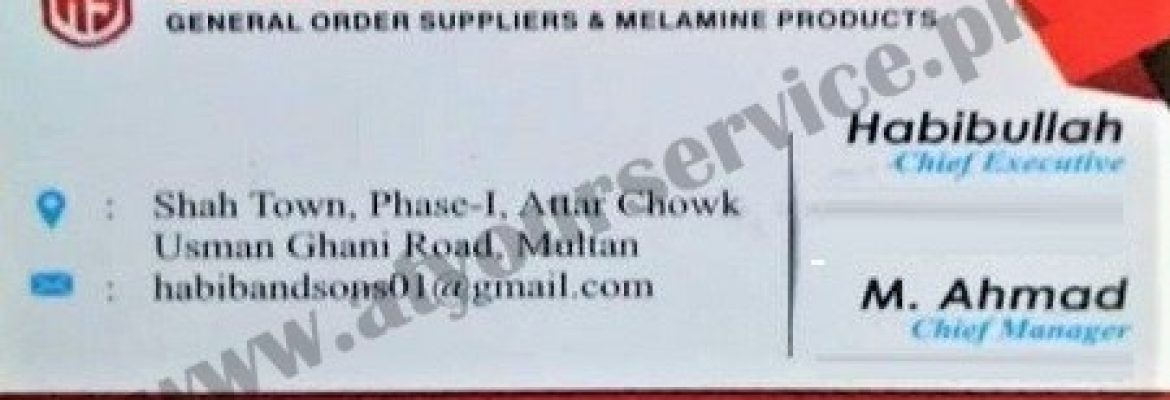 Habibullah & Sons – Attar Chowk, Usman Ghani Road, Shah Town, Multan