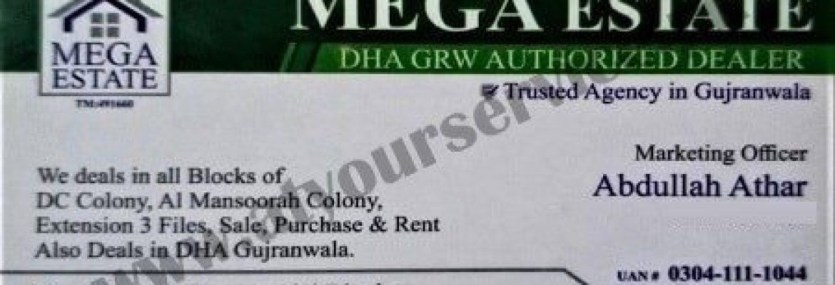 Mega Estate – Neelam Commercial Block, DC Colony, Gujranwala