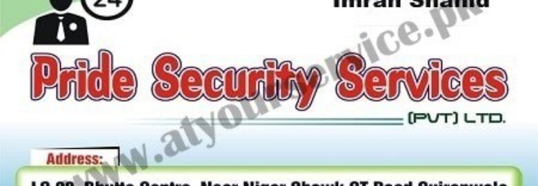 Pride Security Services – Bhutta Centre, GT Road, Gujranwala