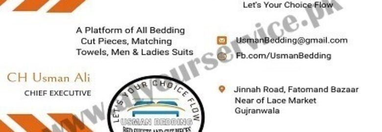 Usman Bedding & Suiting Center – Fatomand Bazar, Jinnah Road, Gujranwala