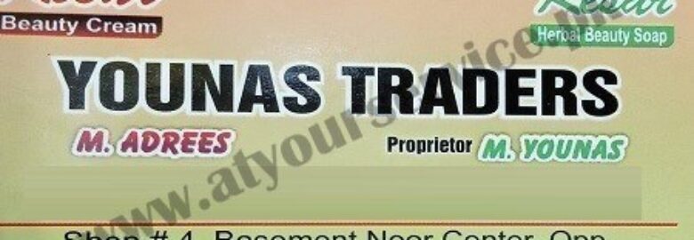 Younas Traders – Noor Centre, Fawara Chowk, Shah Alam Market, Lahore