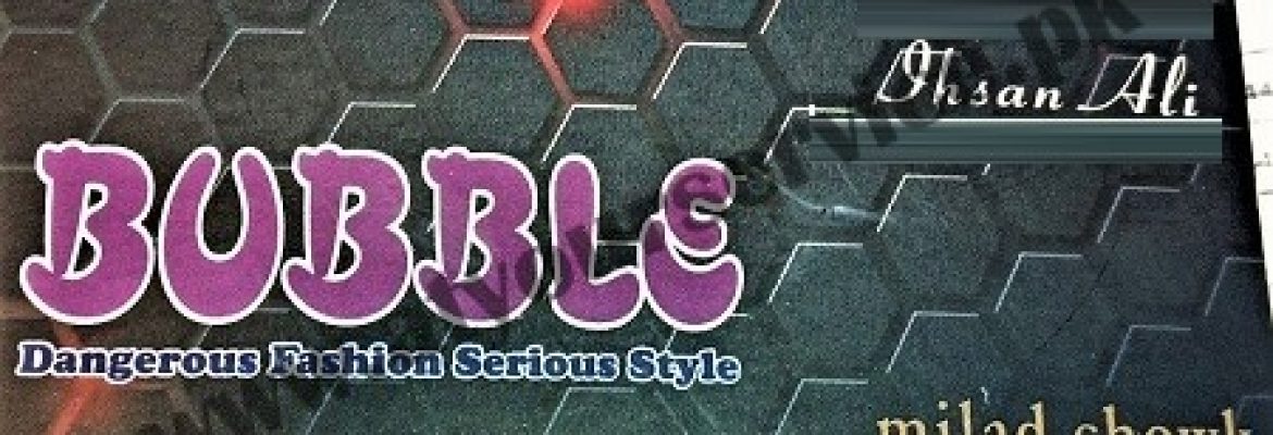 Bubble – Milad Chowk, Farooqabad, Sheikhupura