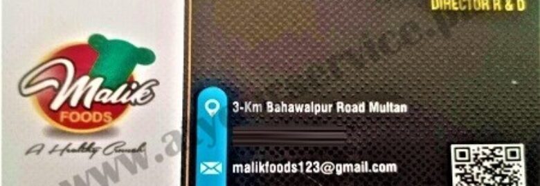 Malik Foods – Bahawalpur Road, Mutan