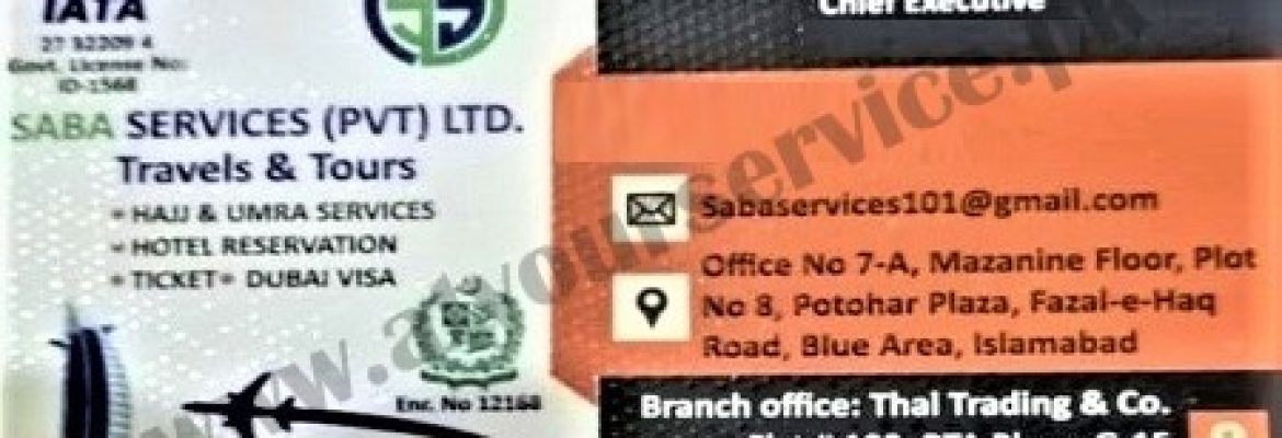 Saba Services (Travel & Tours) – Potohar Plaza, Fazal e Haq Road, Blue Area, Islamabad