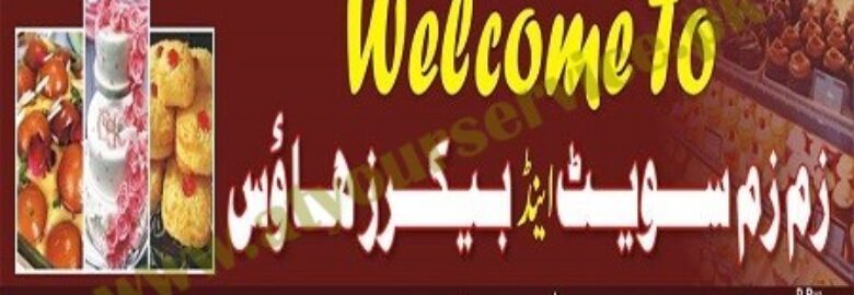 ZamZam Sweet & Bakers House – Sama Badaber, Peshawar