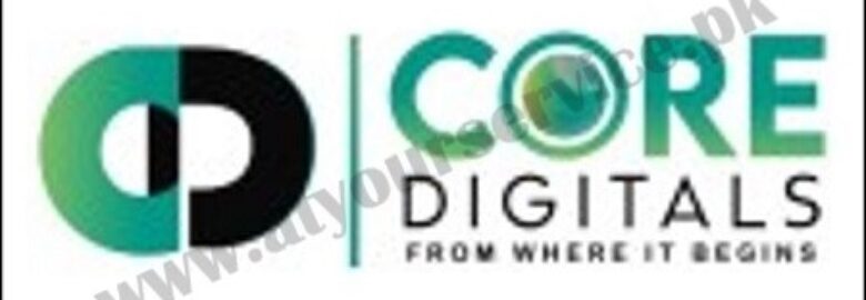 Core Digitals – Digital Marketing and Web Design Agency