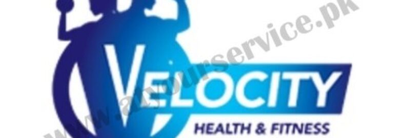 Velocity Health & Fitness Club – Model Town, Lahore