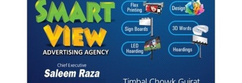 Smart View – Advertising Company in Gujrat