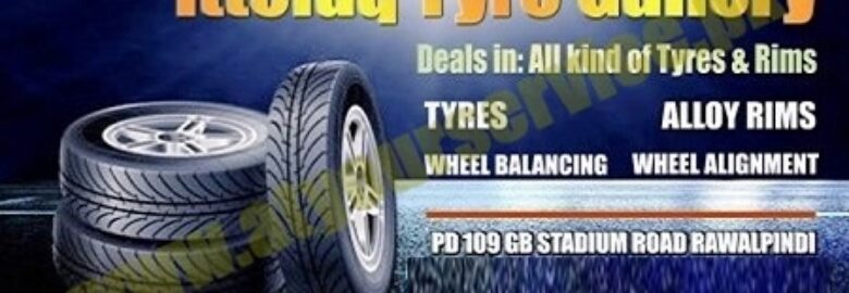 Ittefaq Tyre Gallery – Stadium Road, Rawalpindi