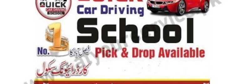 Quick Car Driving School Faisalabad