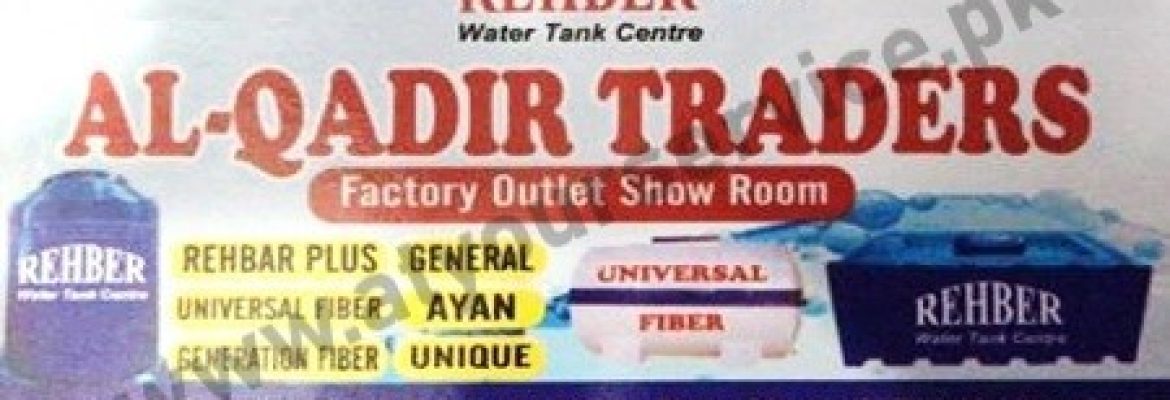Al Qadir Traders, Water Storage Tanks in Karachi