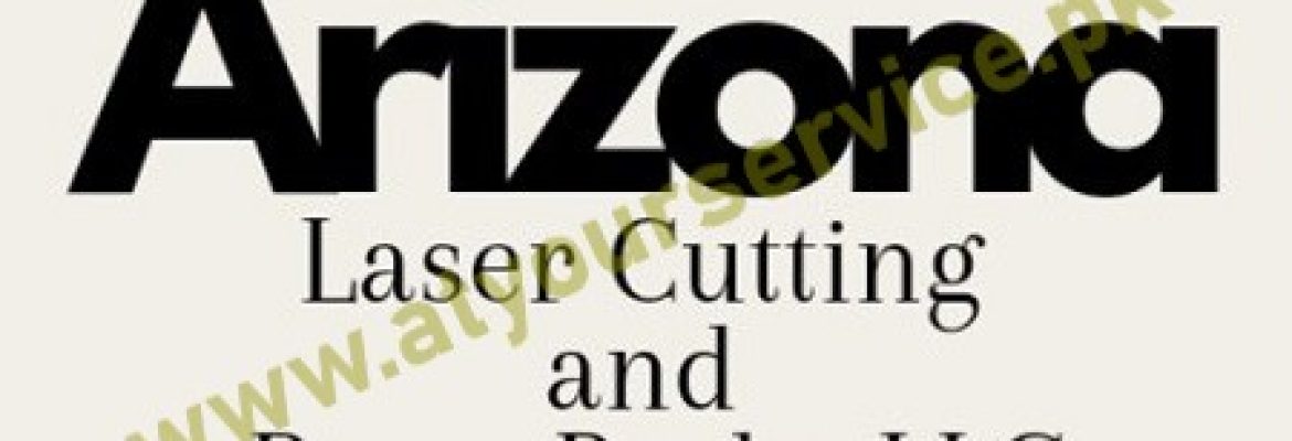 Arizona Laser Cutting and Press Brake LLC