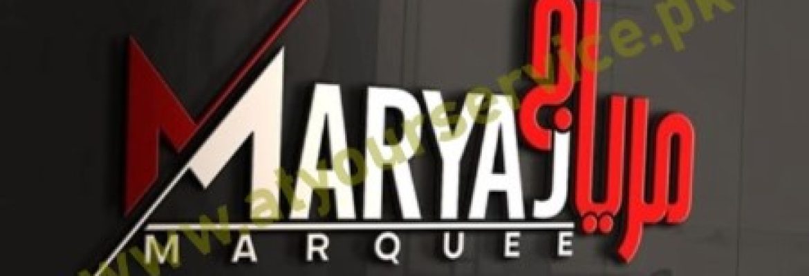 Maryaj Marquee Peshawar