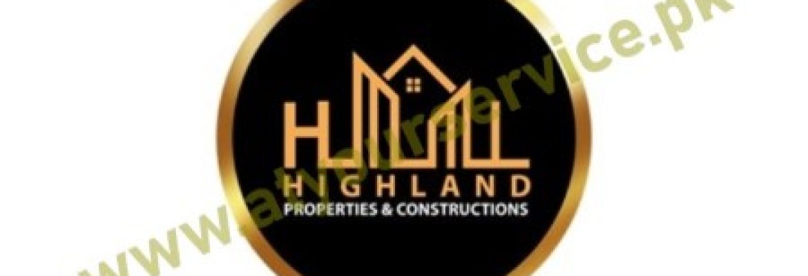 Highland Properties & Constructions – Lahore